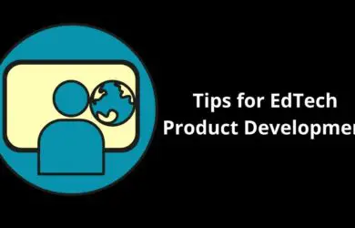 Tips for EdTech Product Development