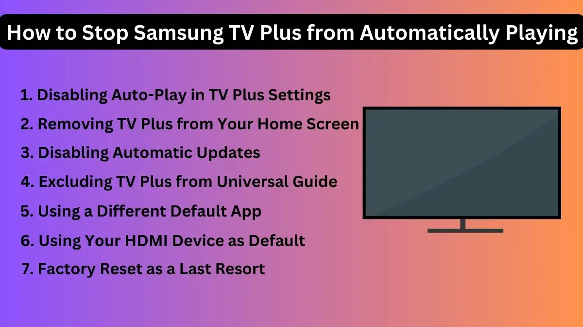 How to Stop Samsung TV Plus from Automatically Playing
