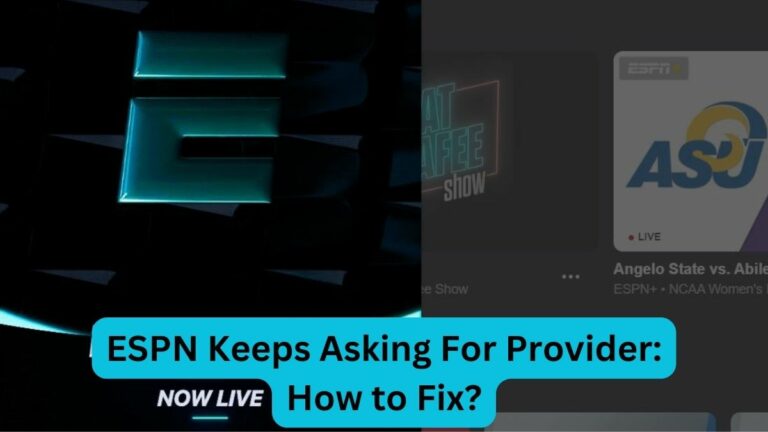 ESPN Keeps Asking For Provider How to Fix